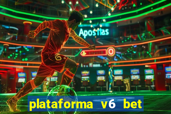 plataforma v6 bet paga mesmo